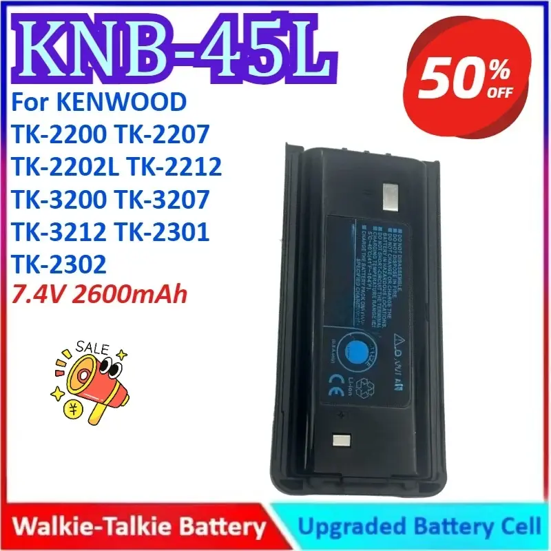 KNB-45L 7.4V 2600 mAh Battery for Kenwood KNB-45L 7.4V 2600 mAh Battery for Kenwood